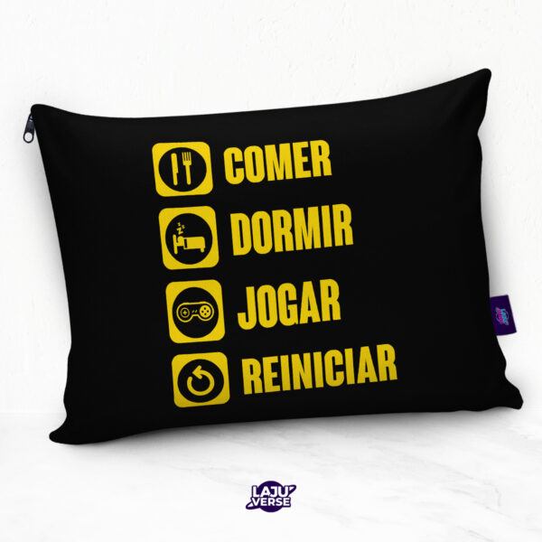 Almofada Comer, Dormir, Jogar, Reiniciar