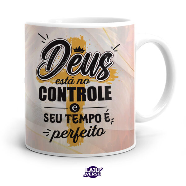 Caneca Gospel Deus Está No Controle