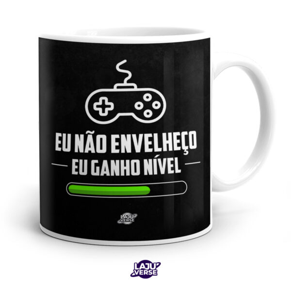 Caneca Gamer Eu Não Envelheço, Eu Ganho Nível
