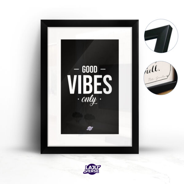 Quadro Good Vibes Only