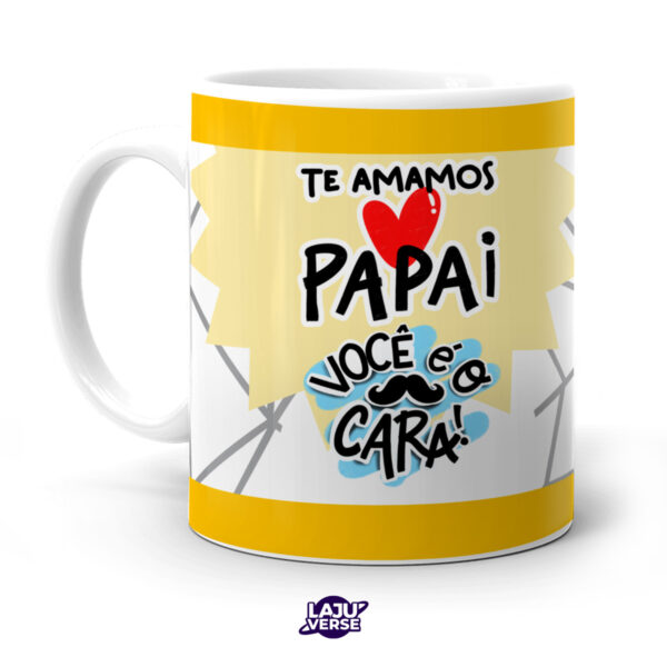 Caneca Te Amamos Papai