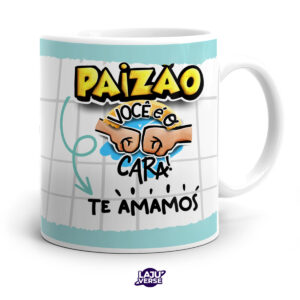 Caneca Paizão Você é o Cara
