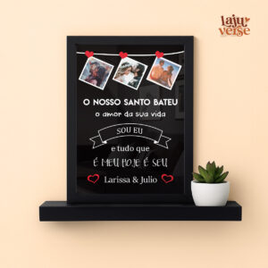 Quadro O Nosso Santo Bateu