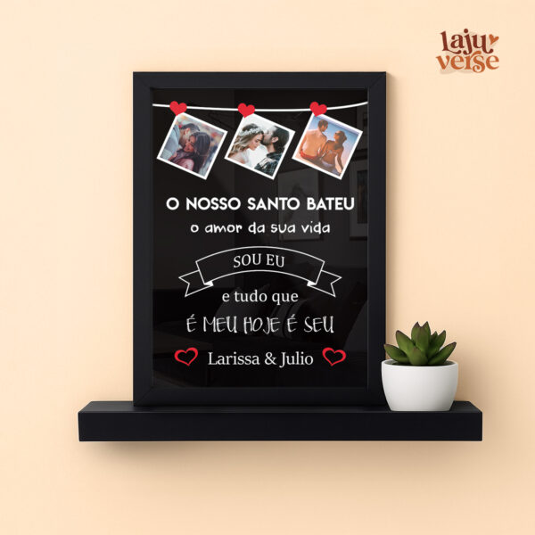 Quadro O Nosso Santo Bateu