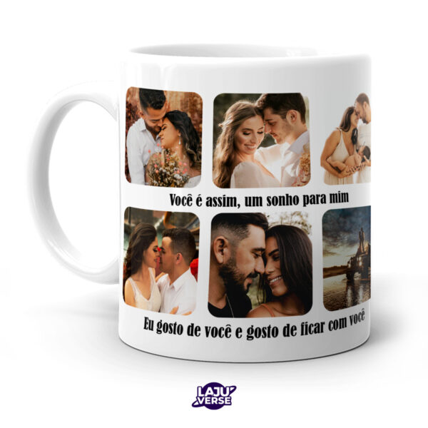 Caneca Você é Assim um Sonho Pra Mim
