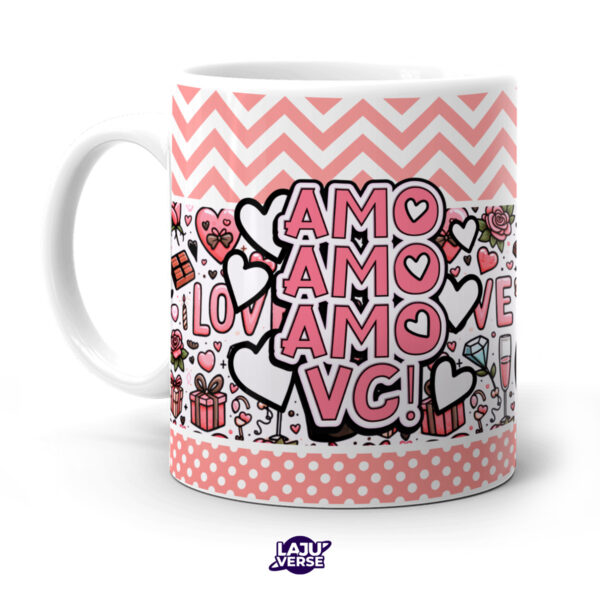 Caneca Amo Amo Você
