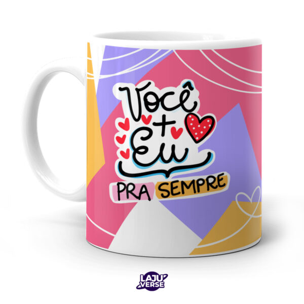 Caneca Você e Eu Patodavida