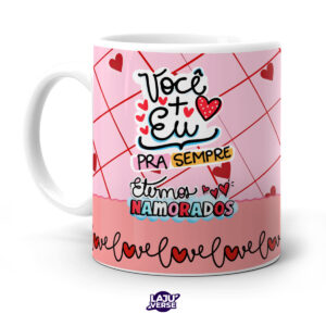 Caneca Você e Eu Eternos Namorados