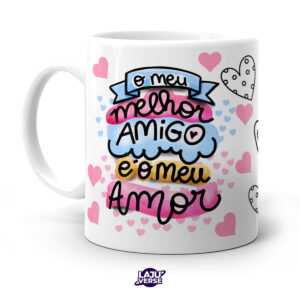 Caneca Meu Melhor Amigo é o Meu Amor