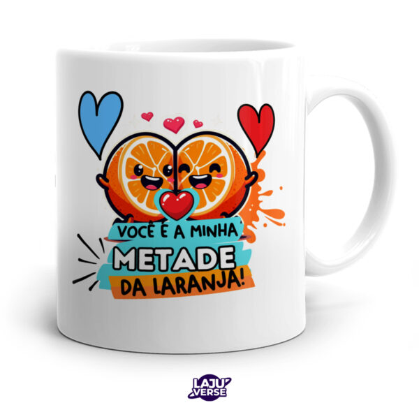 Caneca Minha Metade da Laranja
