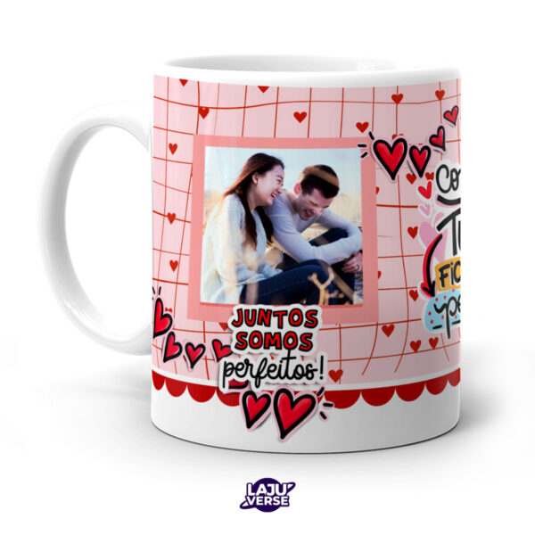 Caneca Juntos Somos Mais Fortes Com Foto