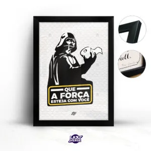 Quadro Que a Força Esteja Com Você